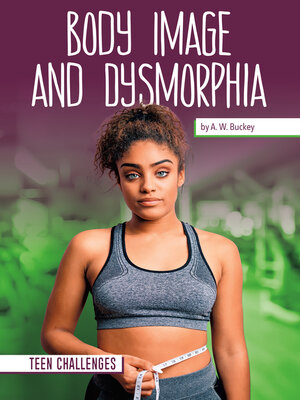 cover image of Body Image and Dysmorphia